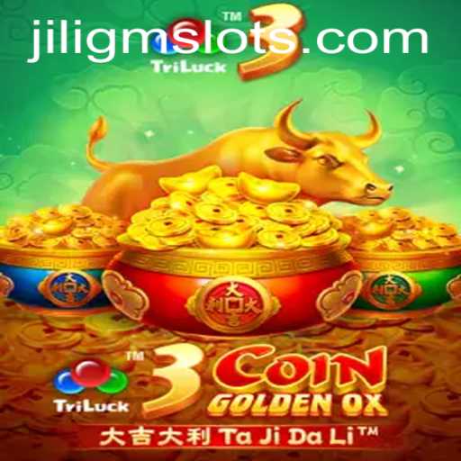 Explore the World of 3CoinGoldenOX: An Exciting New Game by JILIGM