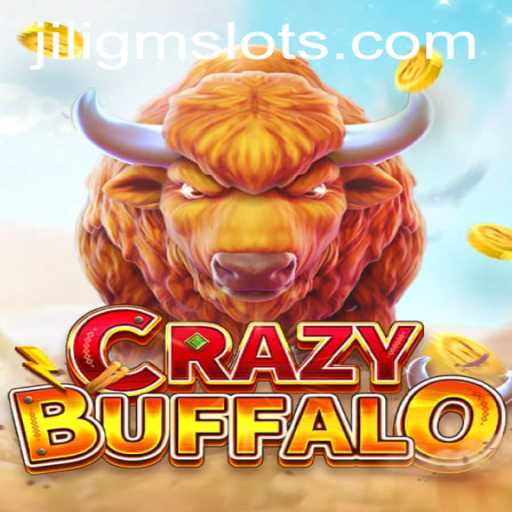 Exploring the Fascinating World of CRAZYBUFFALO with JILIGM
