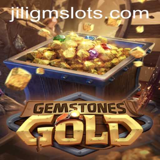Discover the Exciting World of GemstonesGold with JILIGM