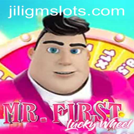 Discover the Thrills of MrFirstLuckyWheel: A JILIGM Masterpiece