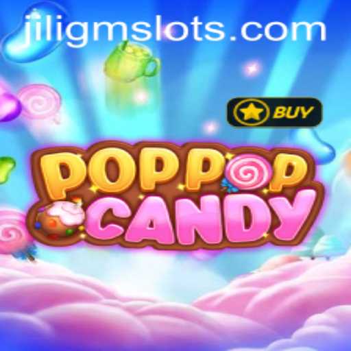 Exploring the Dynamic World of POPPOPCANDY and JILIGM