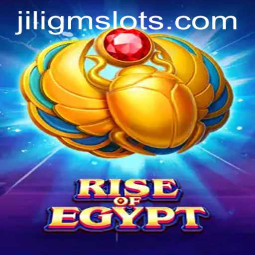 Exploring the Epic Adventure of RiseOfEgypt in the World of JILIGM