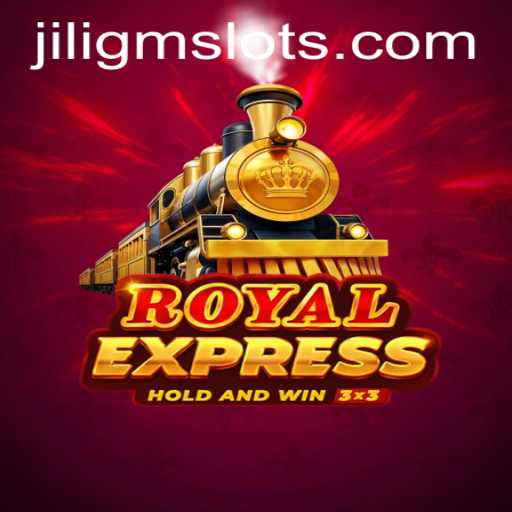 The Captivating World of RoyalExpress: A Dive into JILIGM's Masterpiece