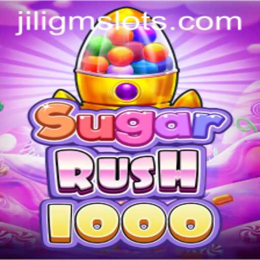 Dive into the Sweet World of SugarRush1000 Powered by JILIGM