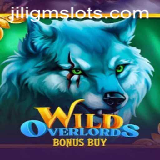 WildOverlordsBonusBuy: Explore the Thrilling World of JILIGM